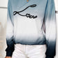 Gradient LOVE Dropped Shoulder Sweatshirt