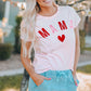 MAMA Heart Graphic Tee