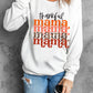 THANKFUL MAMA Graphic Dropped Shoulder Round Neck Sweatshirt